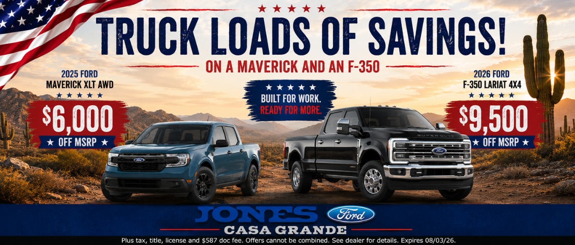Trucks Loads of Savings on Maverick and F-350