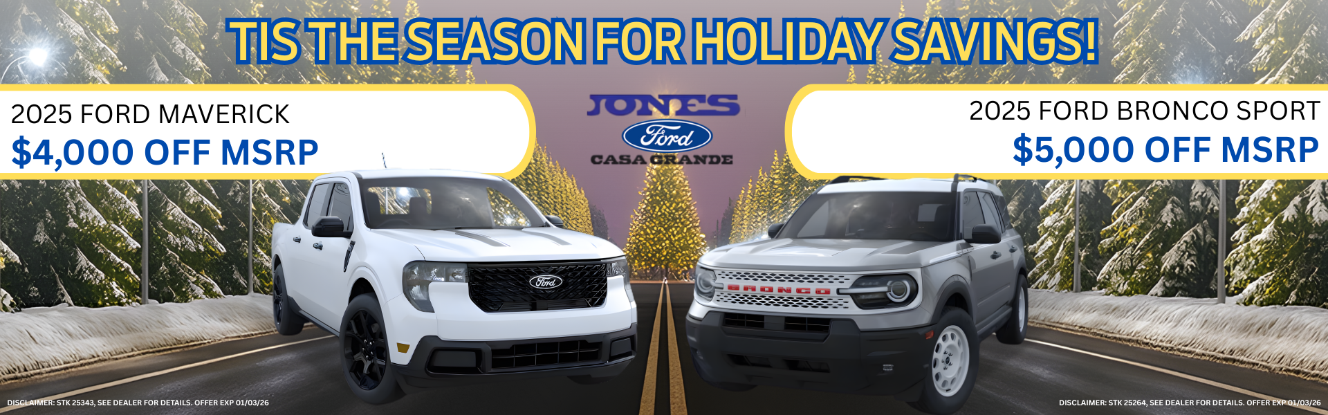 2025 FORD MAVERICK AND FORD BRONCO SPORT